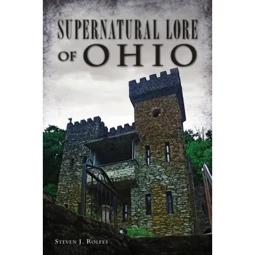 Supernatural Lore of Ohio