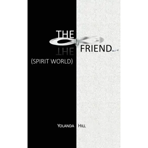 The Friend: Spirit World