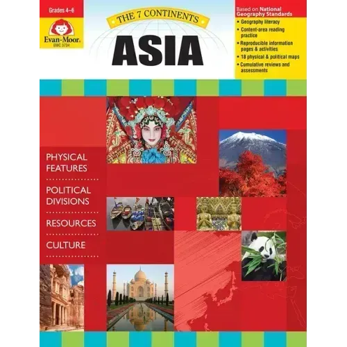 7 Continents: Asia, Grade 4 - 6 Teacher Resource