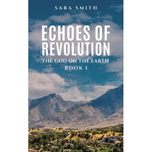 Echoes of Revolution