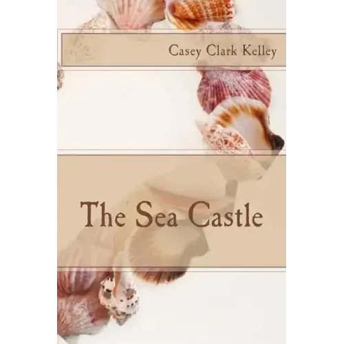 The Sea Castle