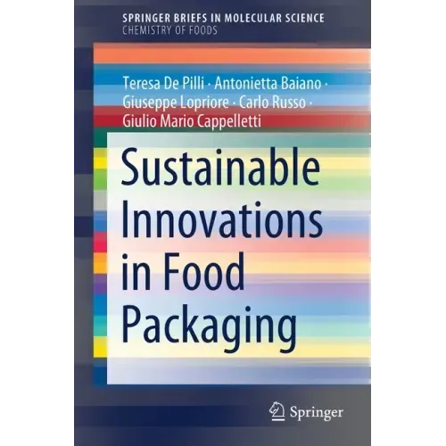 Sustainable Innovations in Food Packaging