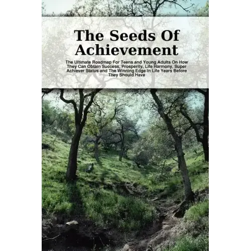 The Seeds Of Achievement