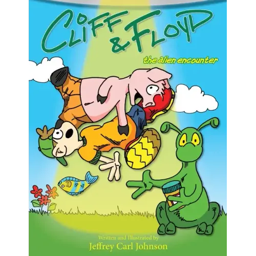 Cliff and Floyd: The Alien Encounter