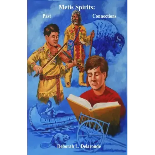 Metis Spirits: Past Connections