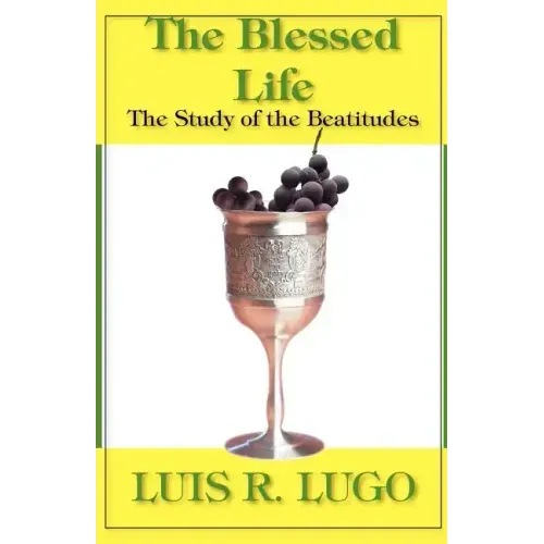 The Blessed Life