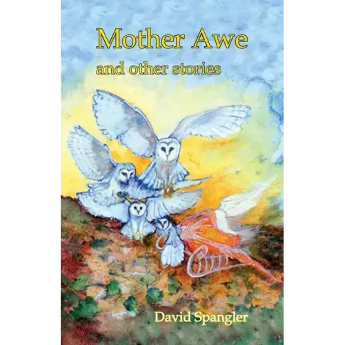 Mother Awe and Other Stories