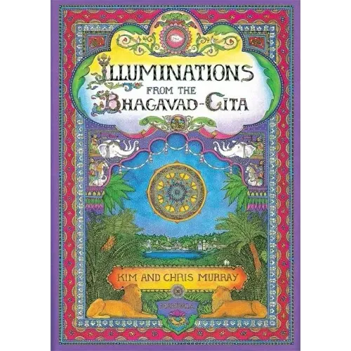 Illuminations from the Bhagavad Gita