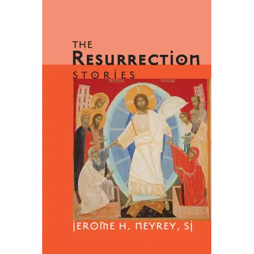 The Resurrection Stories