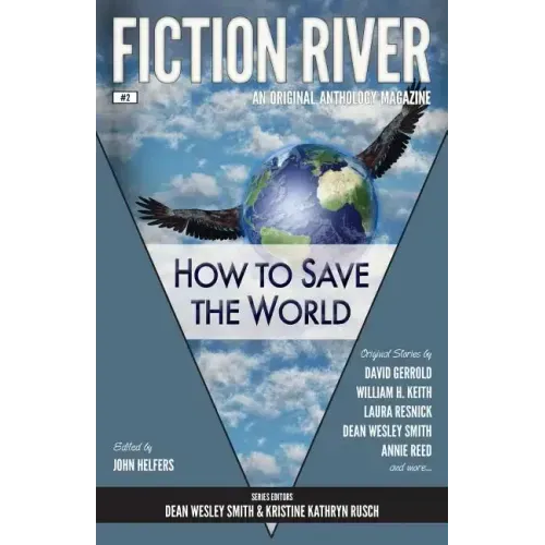 Fiction River: How to Save the World