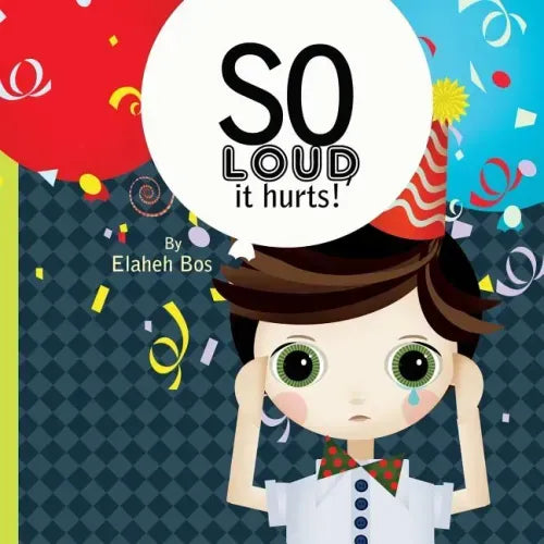 So loud, it hurts!