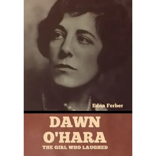 Dawn O'Hara: The Girl Who Laughed