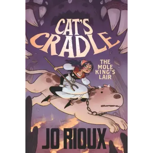 Cat's Cradle: The Mole King's Lair