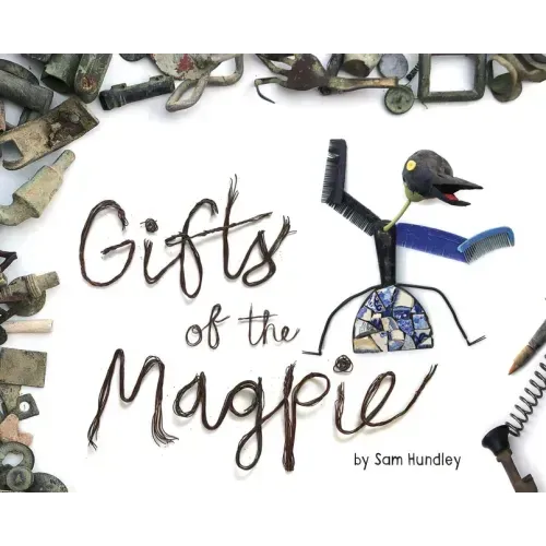 Gifts of the Magpie