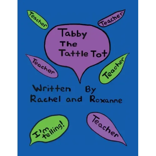 Tabby the Tattle Tot