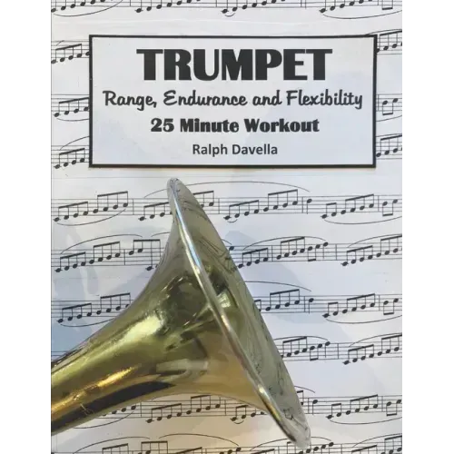 Trumpet Range, Endurance, and Flexibility: 25 Minute Workout
