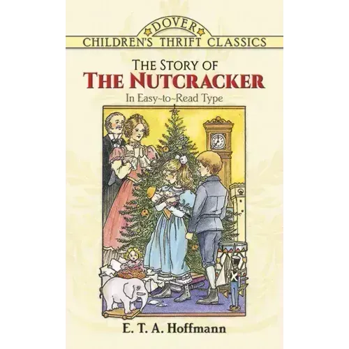 The Story of the Nutcracker