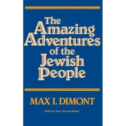 The Amazing Adventures of the Jewish People