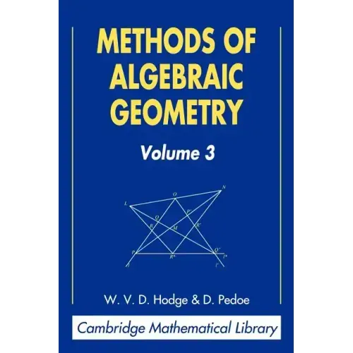Methods of Algebraic Geometry: Volume 3