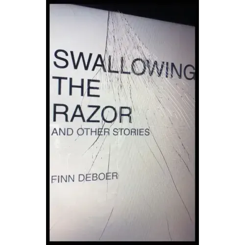 Swallowing the Razor