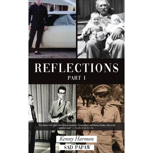 Reflections Part I