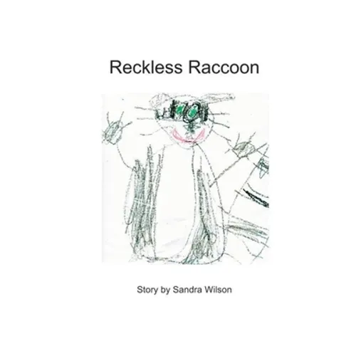 Reckless Raccoon