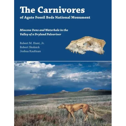 The Carnivores of Agate Fossil Beds National Monument