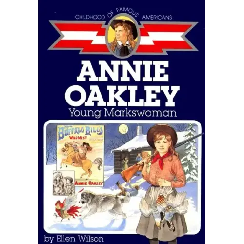 Annie Oakley: Young Markswoman