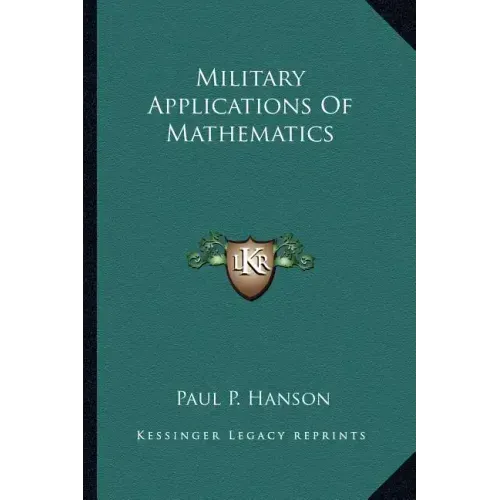 Military Applications of Mathematics