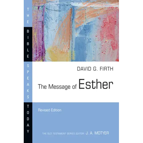 The Message of Esther