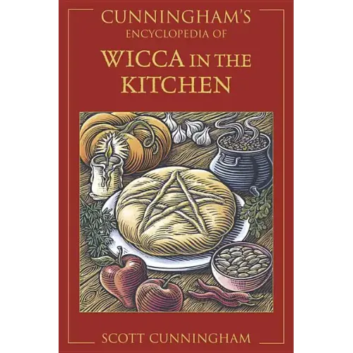 Cunningham's Encyclopedia of Wicca in the Kitchen