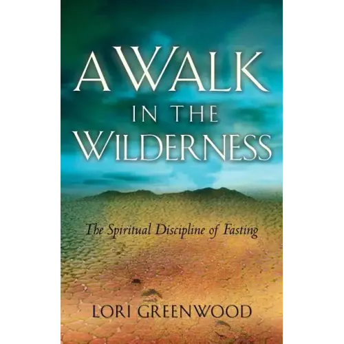 A Walk in the Wilderness
