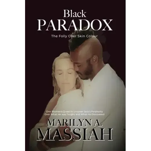 Black Paradox: The Folly Over Skin Colour