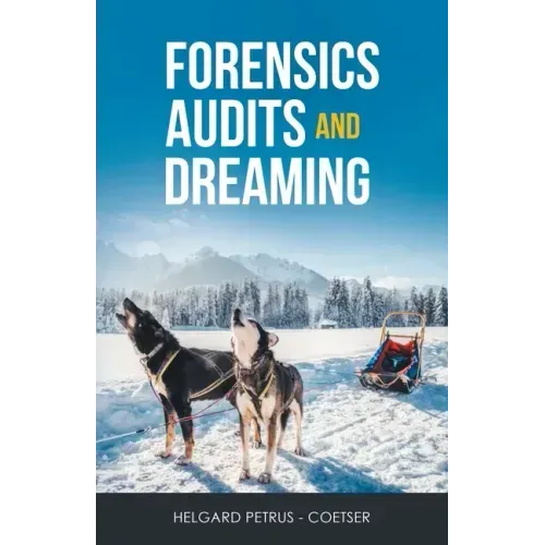 Forensics Audits and Dreaming