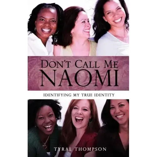 Don't Call Me Naomi