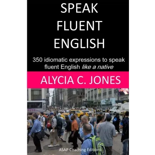 Speak fluent English