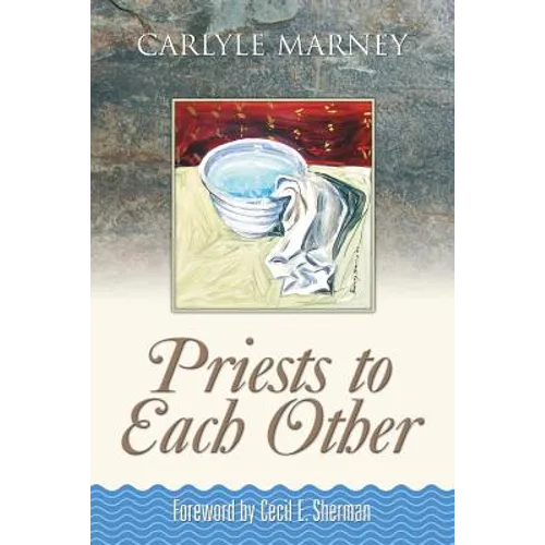Priests to Each Other