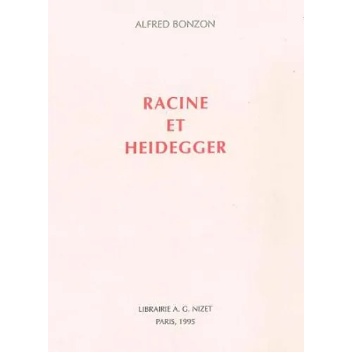 Racine Et Heidegger