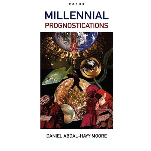 Millennial Prognostications / Poems