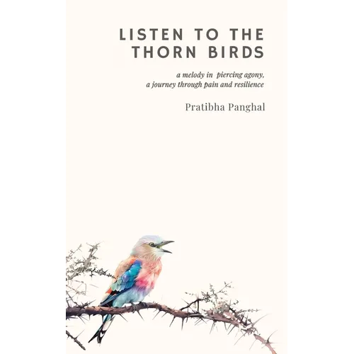 Listen to the Thorn Birds