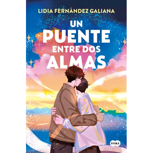 Un Puente Entre DOS Almas / A Bridge Between Two Souls - Paperback