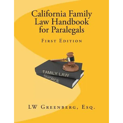 California Family Law Handbook for Paralegals