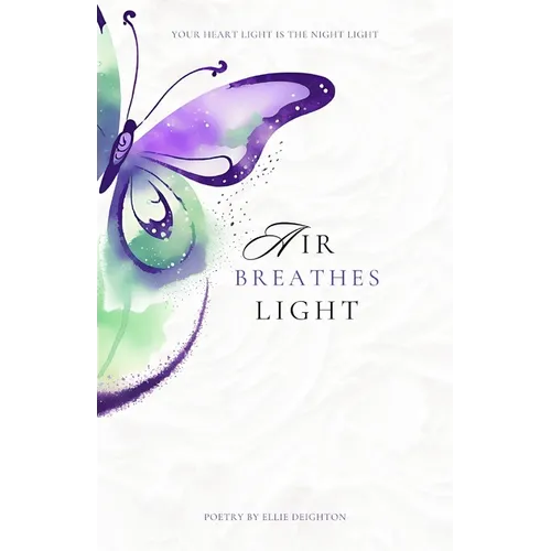Air Breathes Light
