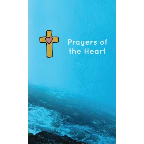 Prayers of the Heart
