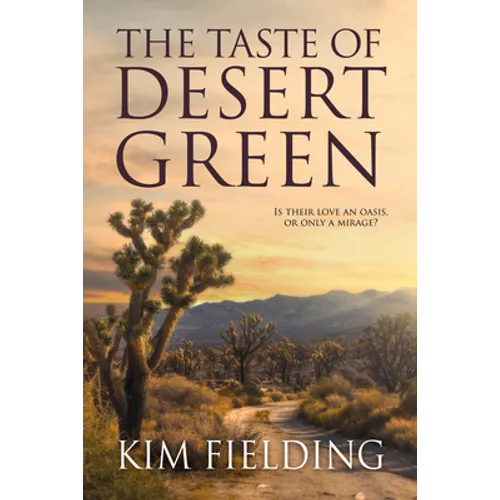 The Taste of Desert Green