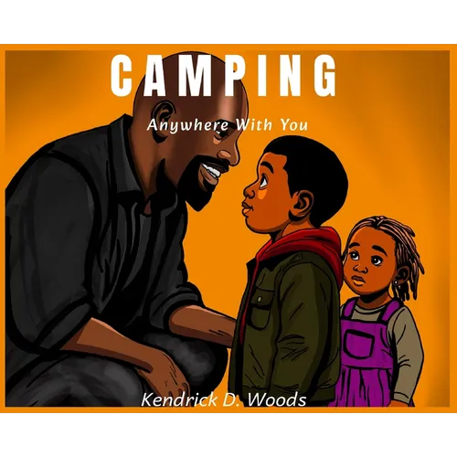 Camping: Anywhere With You
