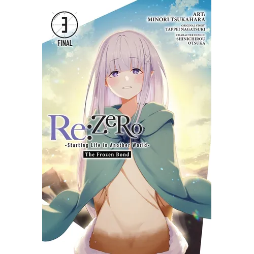 RE: Zero -Starting Life in Another World-, the Frozen Bond, Vol. 3
