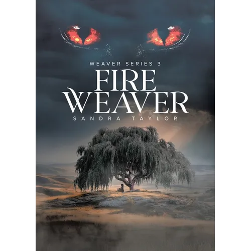 Fire Weaver