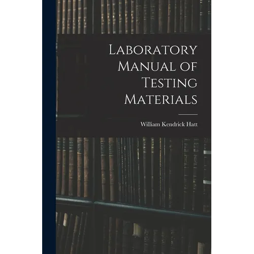 Laboratory Manual of Testing Materials