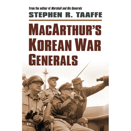 Macarthur's Korean War Generals
